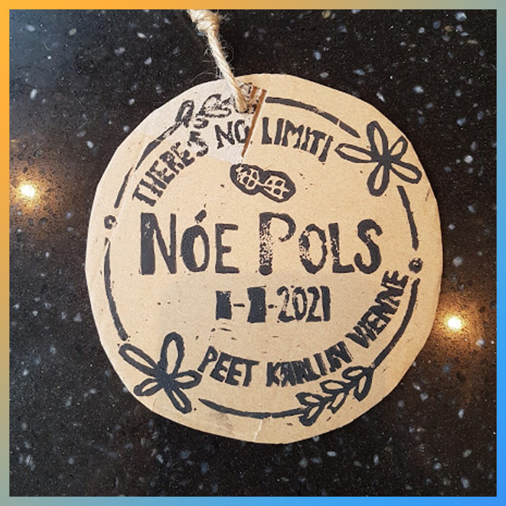 Afdruk geboortekaartje “Noë Pols” gemaakt door Karlijn.